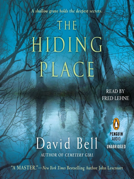 Title details for The Hiding Place by David Bell - Available